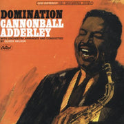 Cannonball Adderley – Domination (Bonus Tracks, Remastered CD)