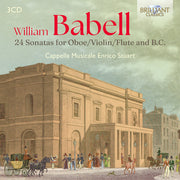 Cappella Musicale Enrico Stuart – Babell: 24 Sons For Oboe/Violin/Flute & B.C. (CD)
