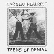 Car Seat Headrest – Teens Of Denial (CD)