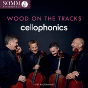 Cellophonics – Wood On The Tracks (CD)