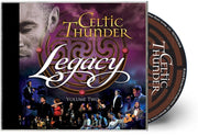 Celtic Thunder – Legacy Vol. 2 (10th Anniversary, Aniv, Reissue CD)