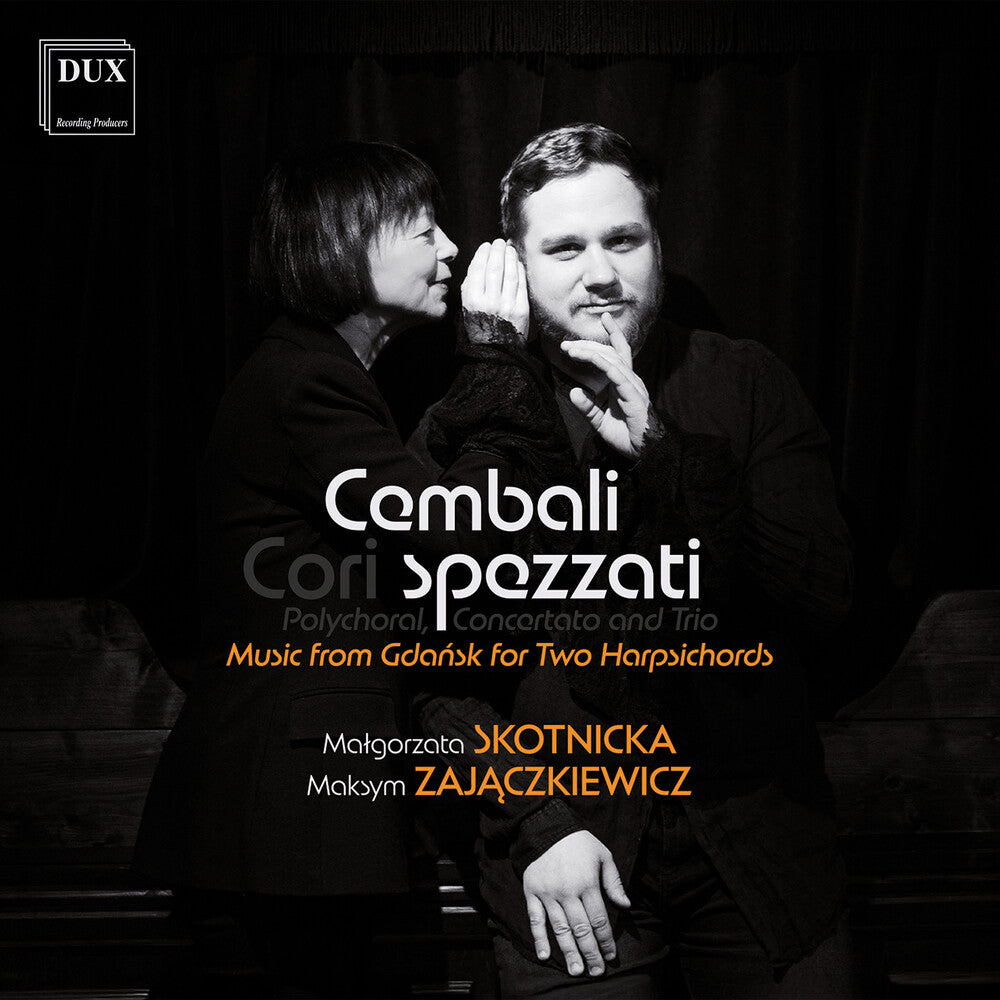 Cembali Spezzati – Cembali: Music From Gdansk For Two Harpsichords (CD)