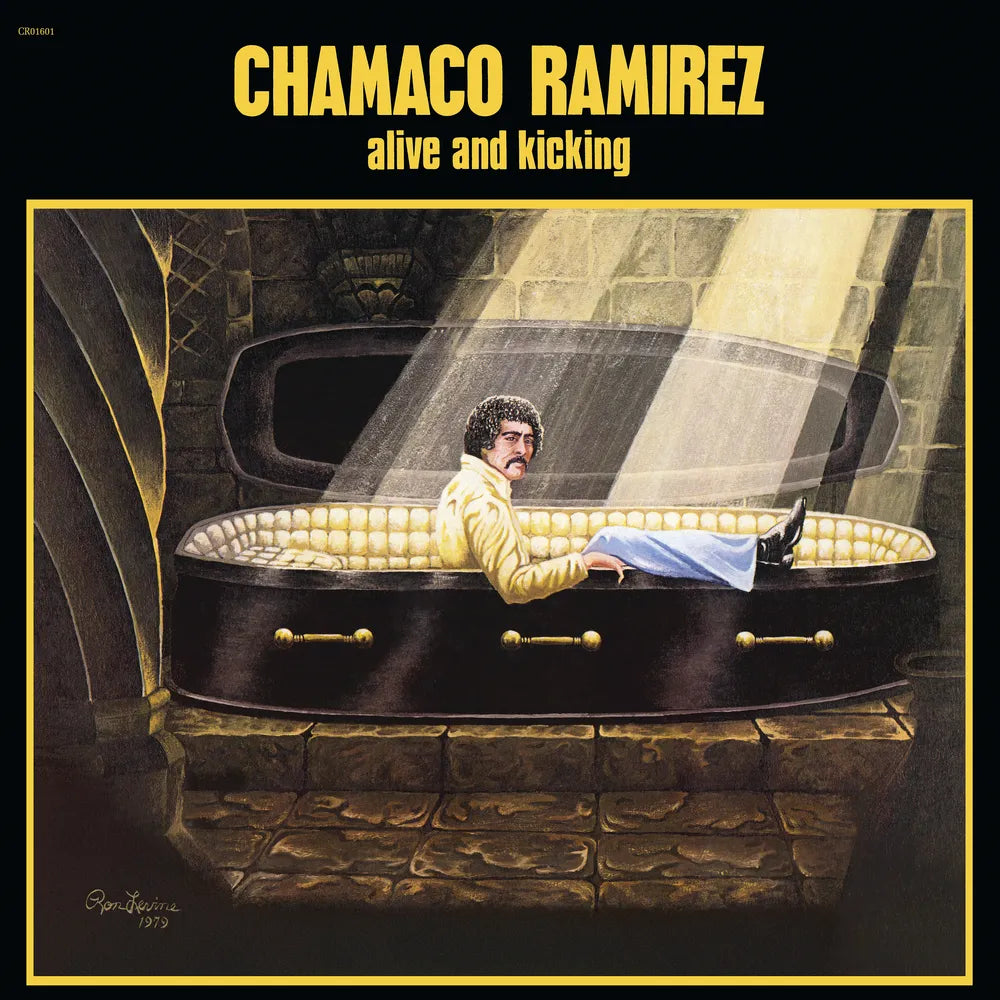 Chamaco Ramirez – Alive and Kicking (180g Black LP Vinyl)