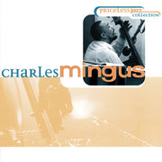 Charles Mingus – Priceless Jazz (CD)