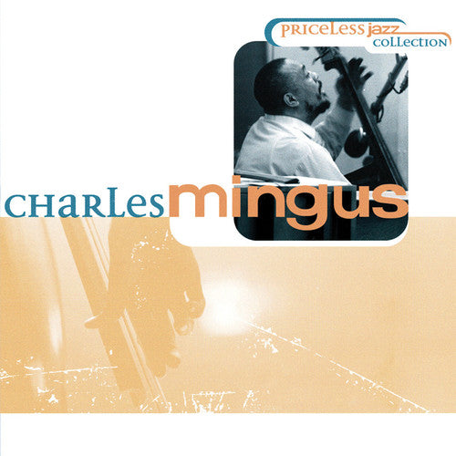 Charles Mingus – Priceless Jazz (CD)