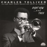 Charles Tolliver All Stars – Right Now & Then - Deluxe Edition (Deluxe LP Vinyl)