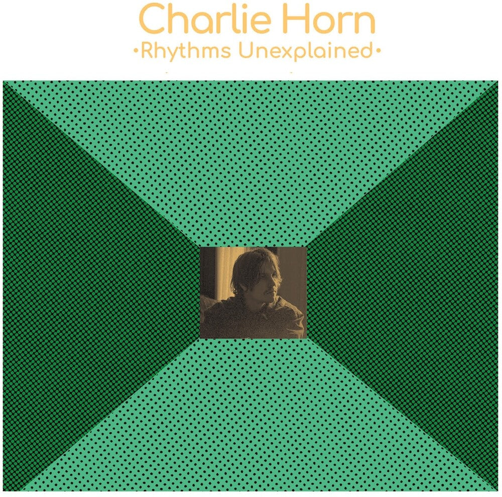 Charlie Horn – Rhythms Unexplained (CD)