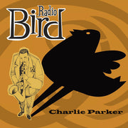 Charlie Parker – Radio Bird (Mod CD)