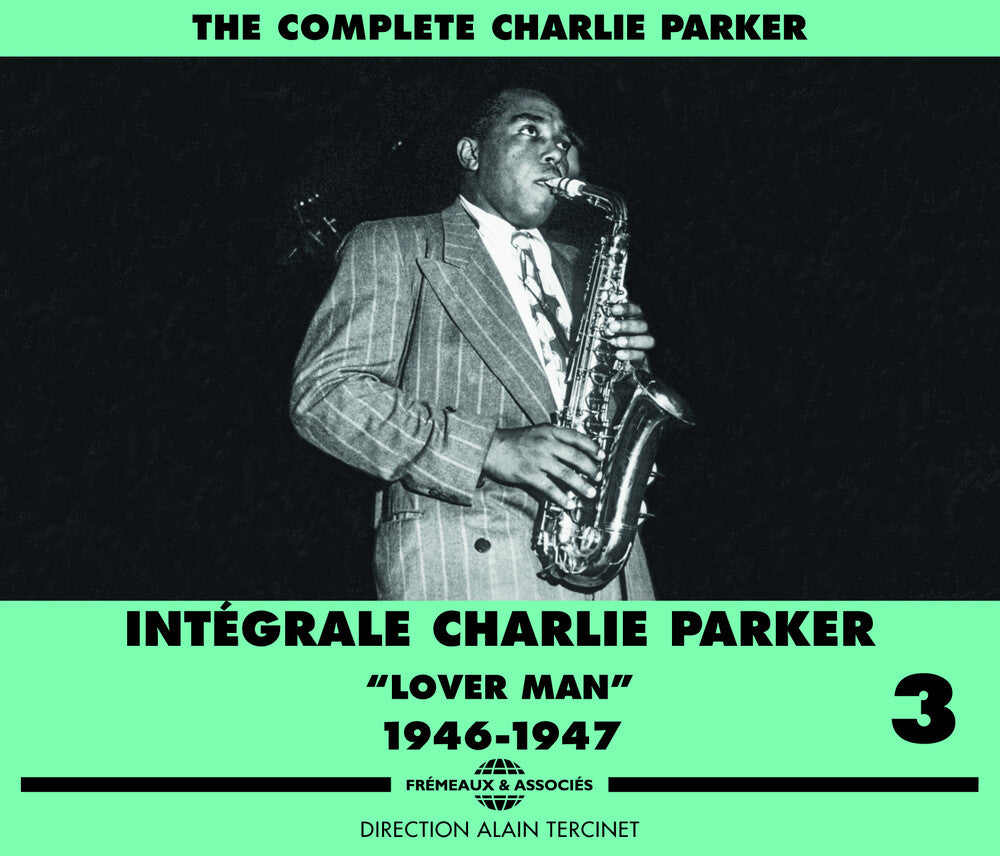 Charlie Parker – V3: C. Parker 1946-47 (CD)