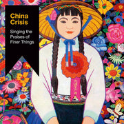 China Crisis – Singing The Praises Of Finer Things (CD)
