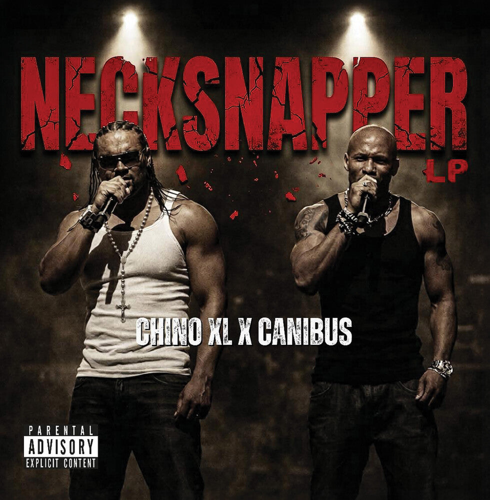 Chino Xl / Canibus – Necksnapper (LP Vinyl)