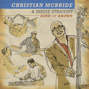 Christian McBride & Inside Straight – Kind of Brown (CD)