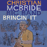 Christian Mcbride – Bringin' It (Digipak CD)