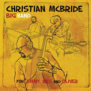 Christian Mcbride – For Jimmy, Wes And Oliver (CD)