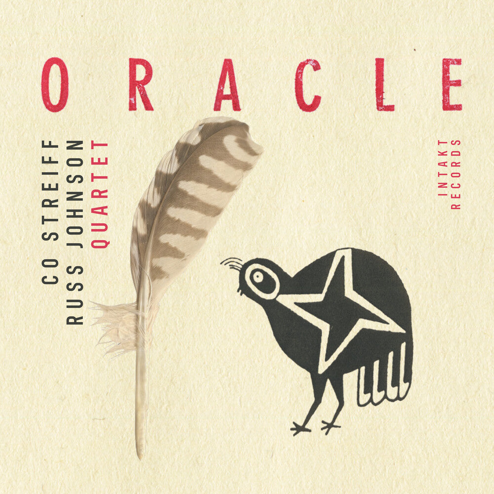 Co Streiff / Russ Johnson Quartet – Oracle (CD)