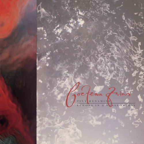 Cocteau Twins – Tiny Dynamine / Echoes In A Shallow Bay (2-LP Vinyl)