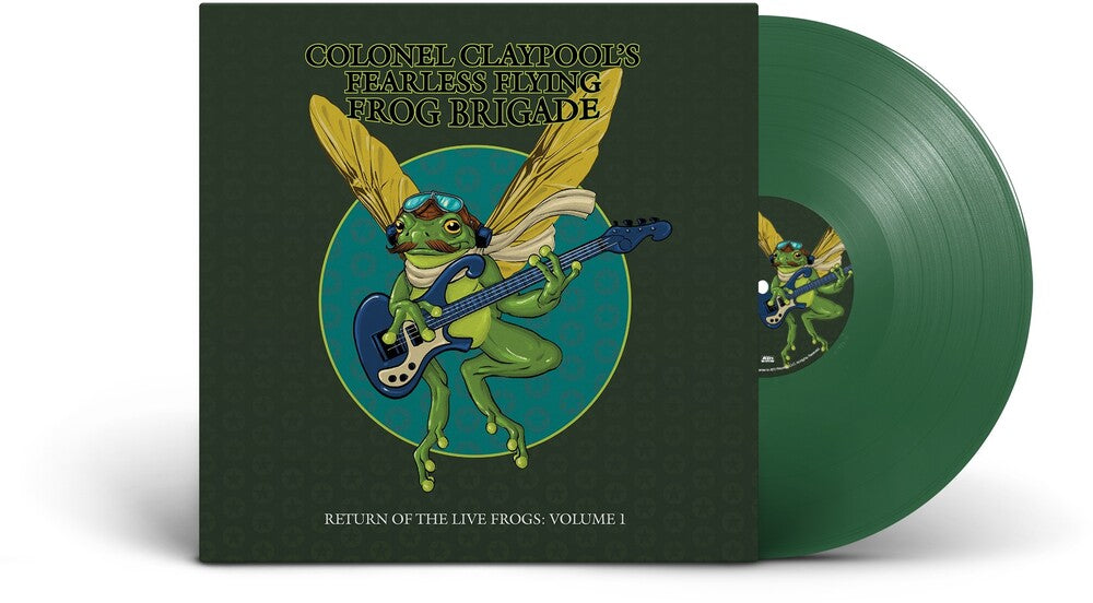 Colonel Claypool's Fearless Flying Frog Brigade – Return of the Live Frogs: Volume 1 (Green LP Vinyl)