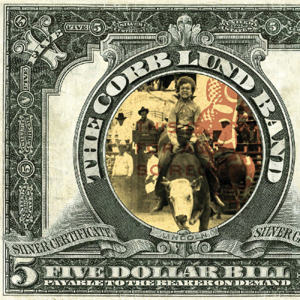 Corb Lund – Five Dollar Bill (LP Vinyl)
