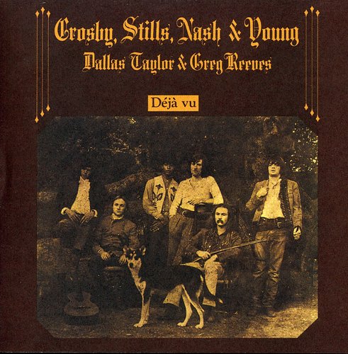 Crosby, Stills, Nash & Young – Deja Vu (Remastered CD) - Back