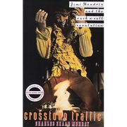 Crosstown Traffic: Jimi Hendrix and the Post-War Rock'n'Roll Revolution - Paperback