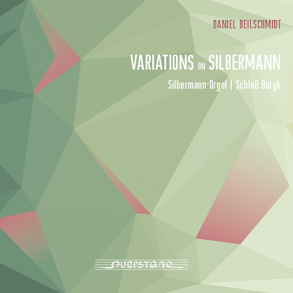 Daniel Beilschmidt – Variations On Silbermann (CD)