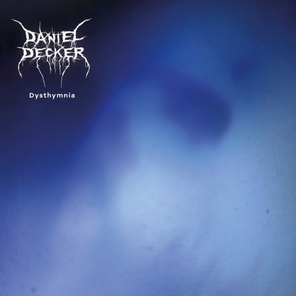 Daniel Decker – Dysthymnia (LP Vinyl)