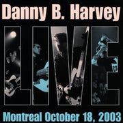 Danny B. Harvey – Live In Montreal (Import CD)