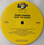 Danny Barker – Save The Bones (LP Vinyl)