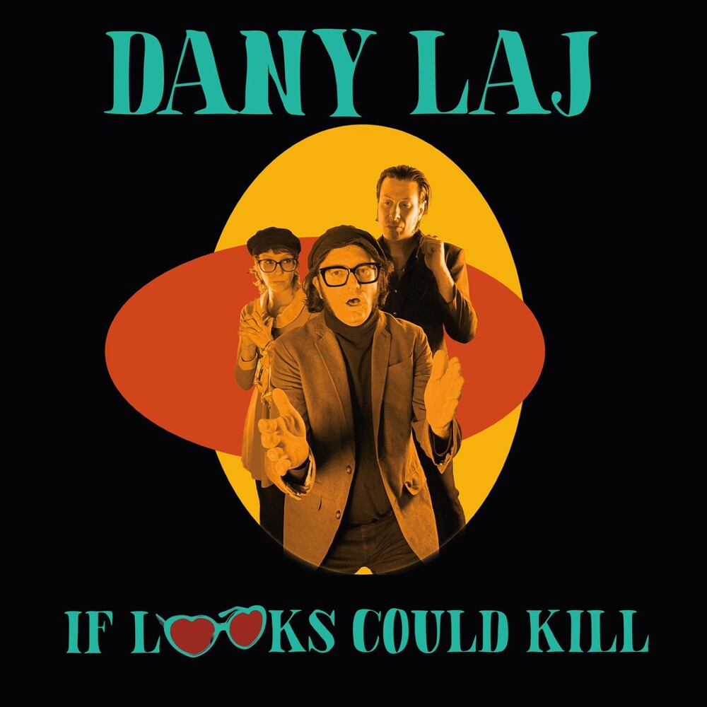 Dany Laj & The Looks – If Looks Could Kill (LP Vinyl)