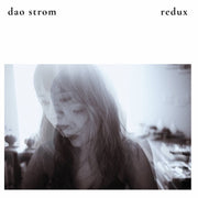 Dao Strom – Redux (LP Vinyl)