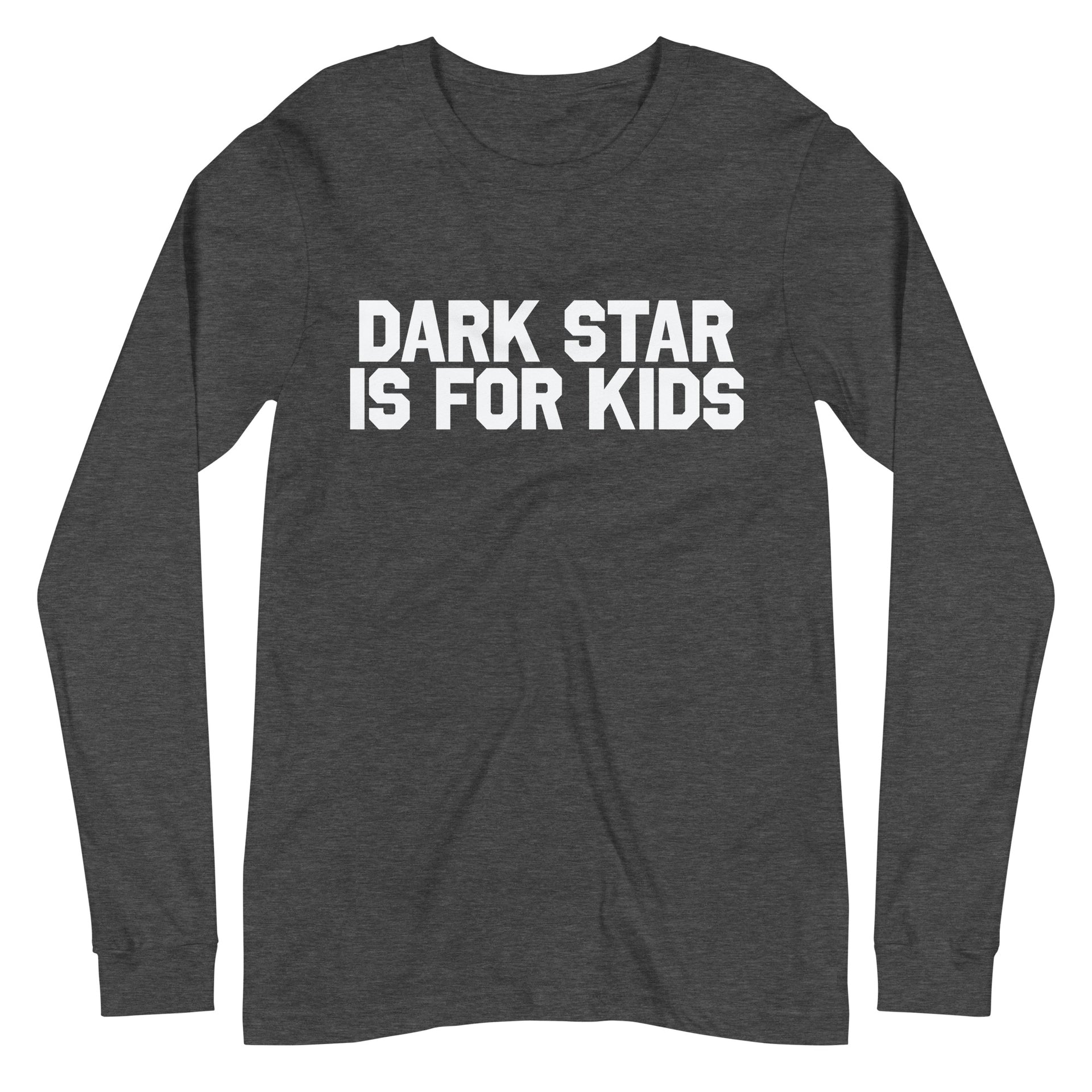 Dark Star is for Kids Long Sleeve T-Shirt