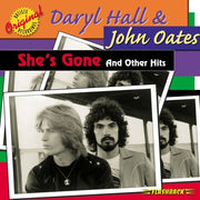 Daryl Hall & John Oates – She's Gone (CD)