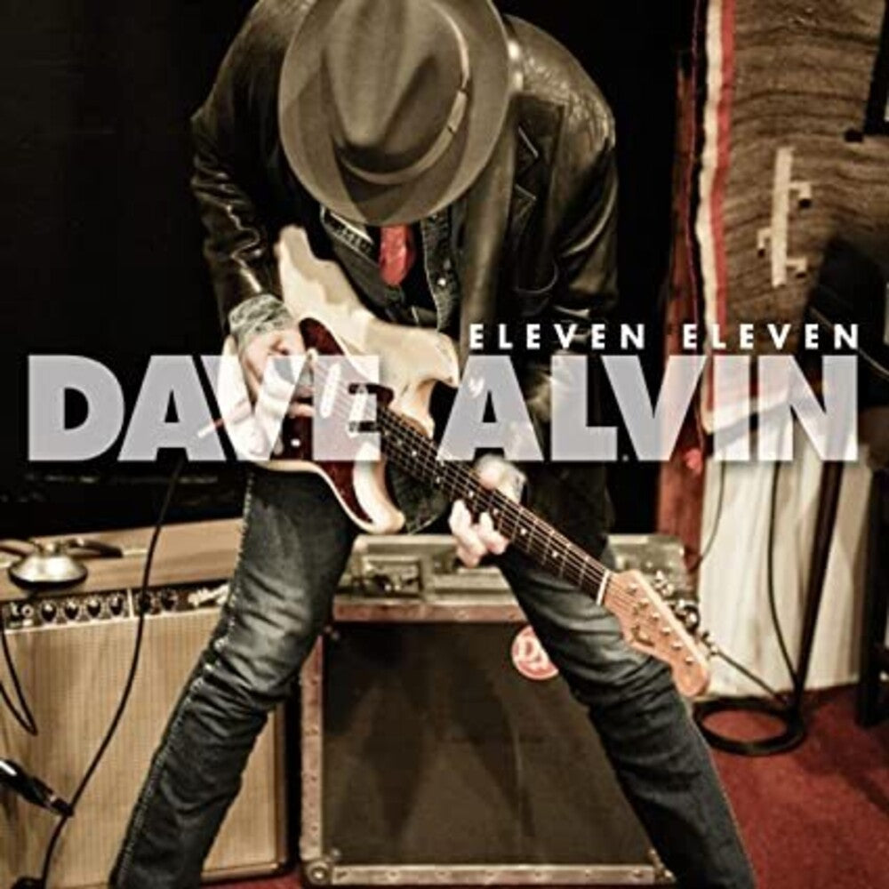 Dave Alvin – Eleven Eleven (CD)