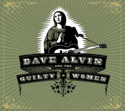 Dave Alvin & The Guilty Women – Dave Alvin and The Guilty Women (CD)