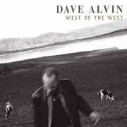 Dave Alvin – West of the West (LP Vinyl)