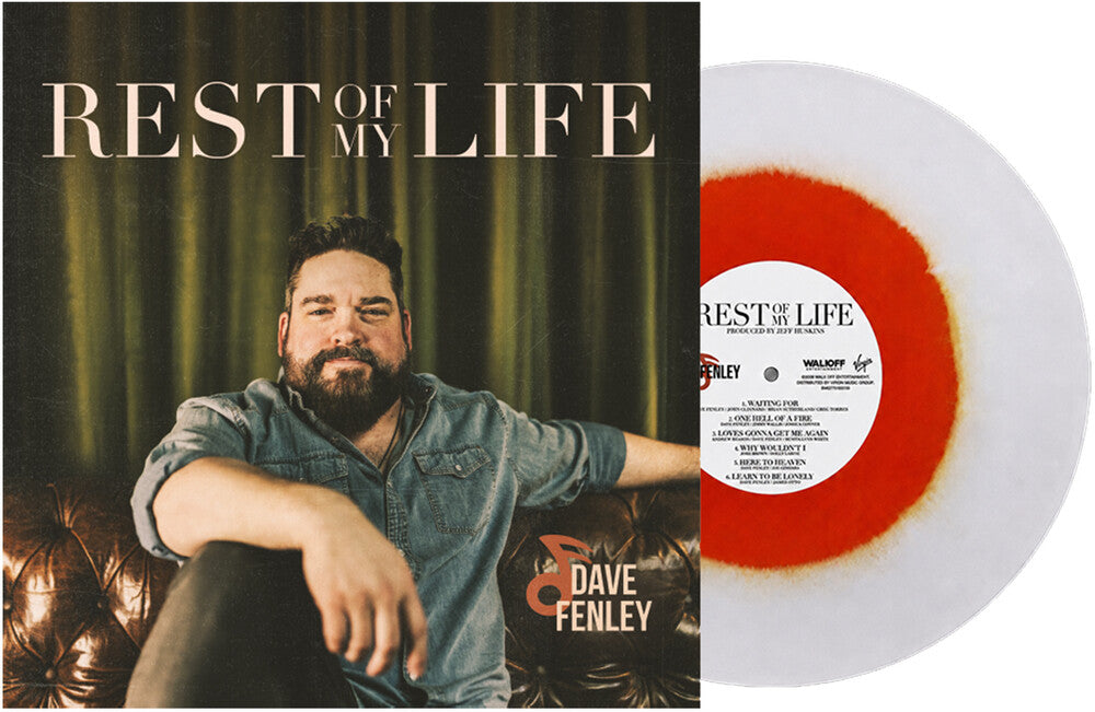 Dave Fenley – Rest Of My Life (Colored, Org, Wht LP Vinyl)