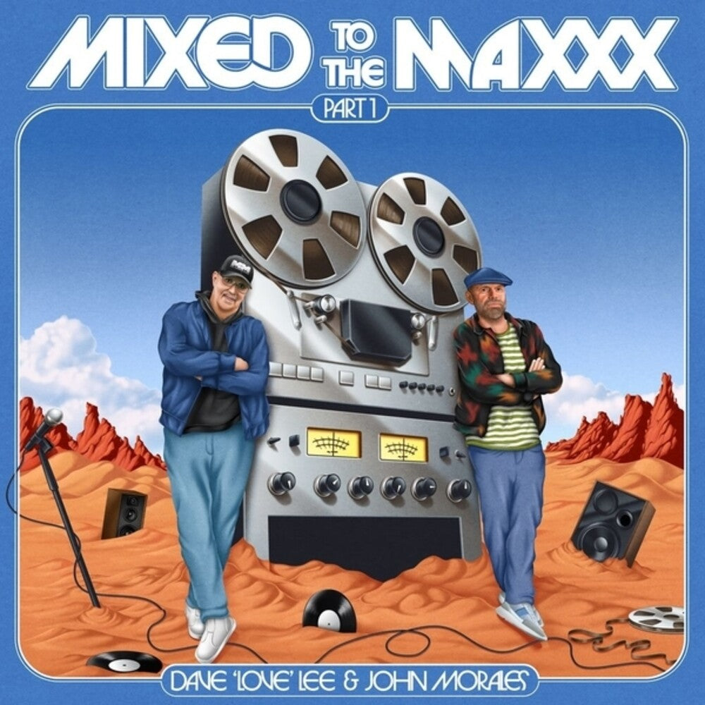 Dave Lee Love / Morales,John – Mixed To The Maxxx Part 1 (LP Vinyl)
