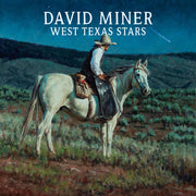 David Miner – West Texas Stars (LP Vinyl)