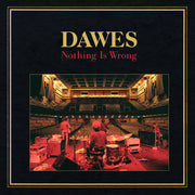 Dawes – Nothing Is Wrong (CD)