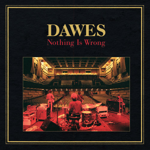 Dawes – Nothing Is Wrong (CD)