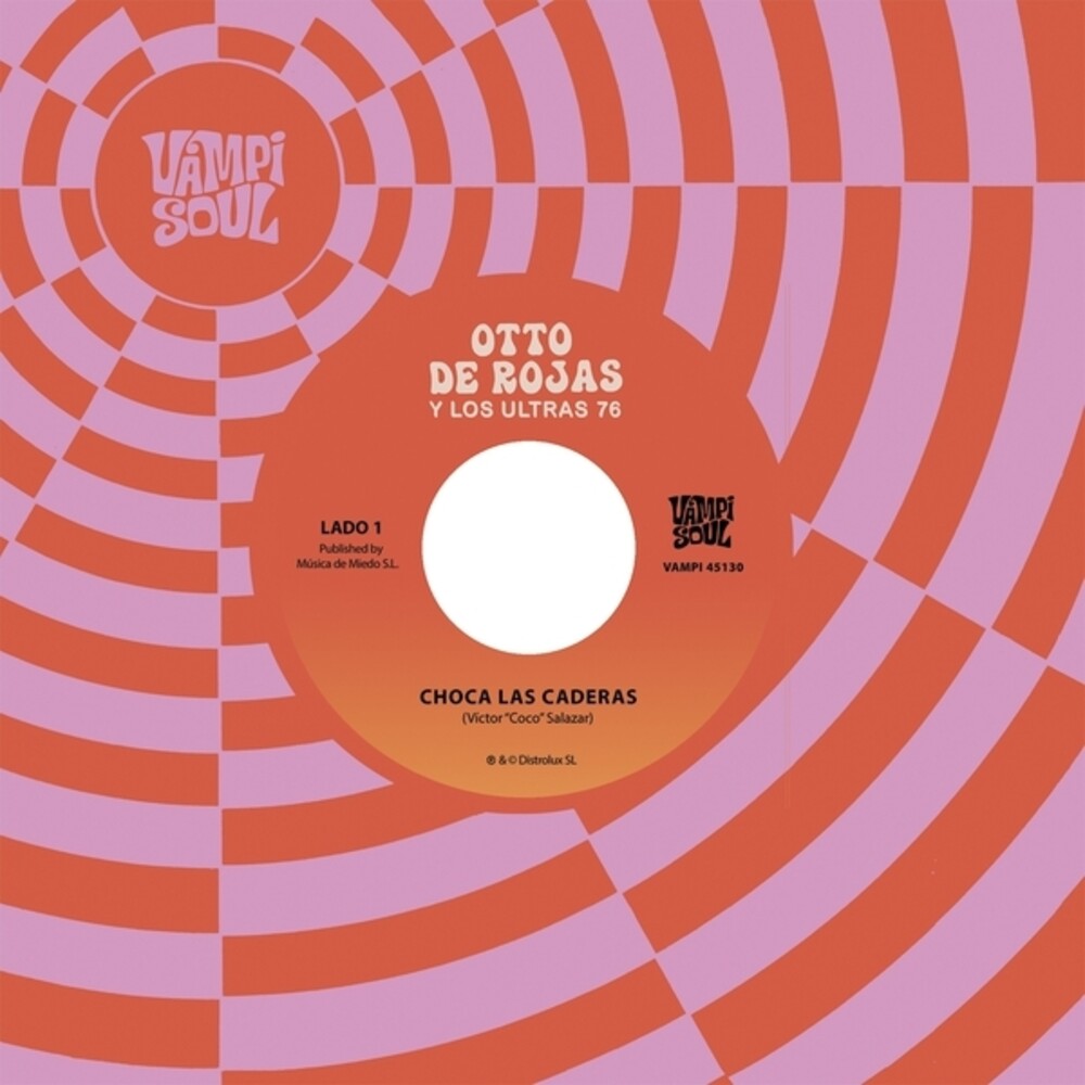 De Otto Rojas – Choca Las Caderas (LP Vinyl)