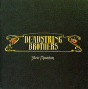 Deadstring Brothers – Silver Mountain (CD)
