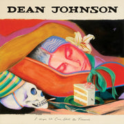 Dean Johnson – I Hope We Can Still Be Friends (SO MUCH BETTER NOW BLUE LP Vinyl)