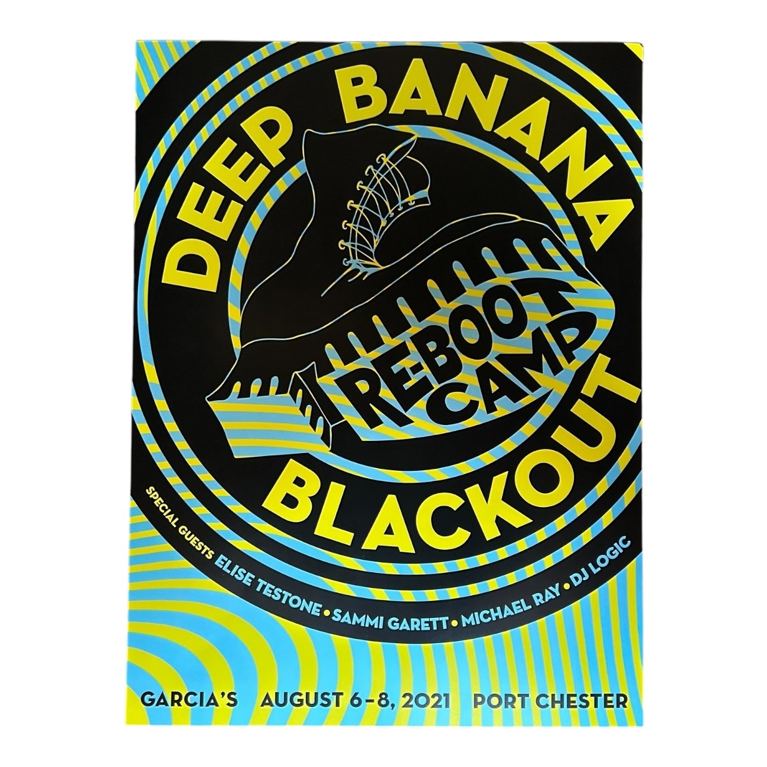 Deep Banana Blackout at Garcia's at The Capitol Theatre Poster (August 6-8, 2021)