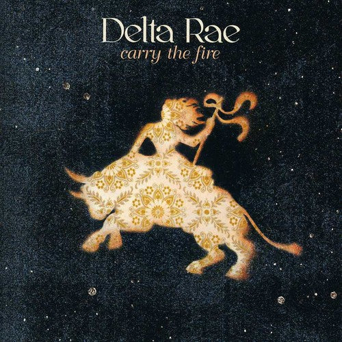 Delta Rae – Carry the Fire (CD)
