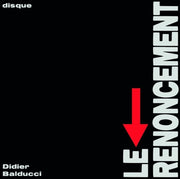 Didier Balducci – Renoncement (LP Vinyl)