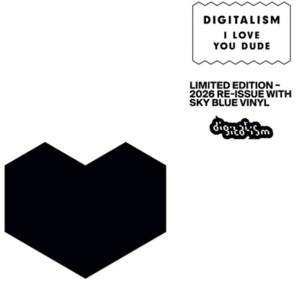 Digitalism – I Love You Dude (Limited Edition, Reissue LP Vinyl)
