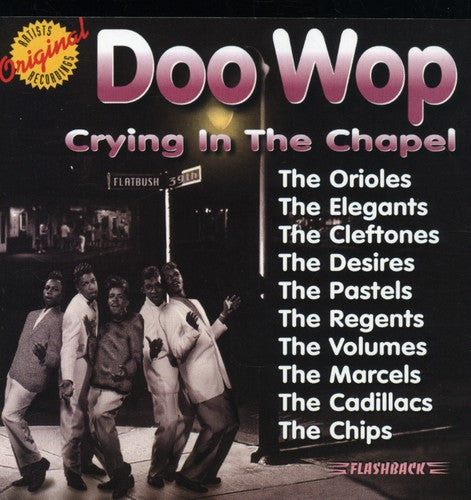 Doo Wop – Crying In The Chapel (CD)
