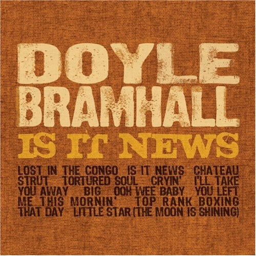 Doyle Bramhall – Is It News (CD)