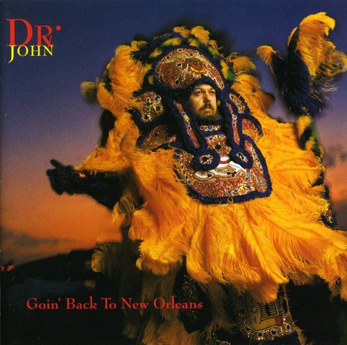 Dr. John – Goin' Back To New Orleans (Import CD)